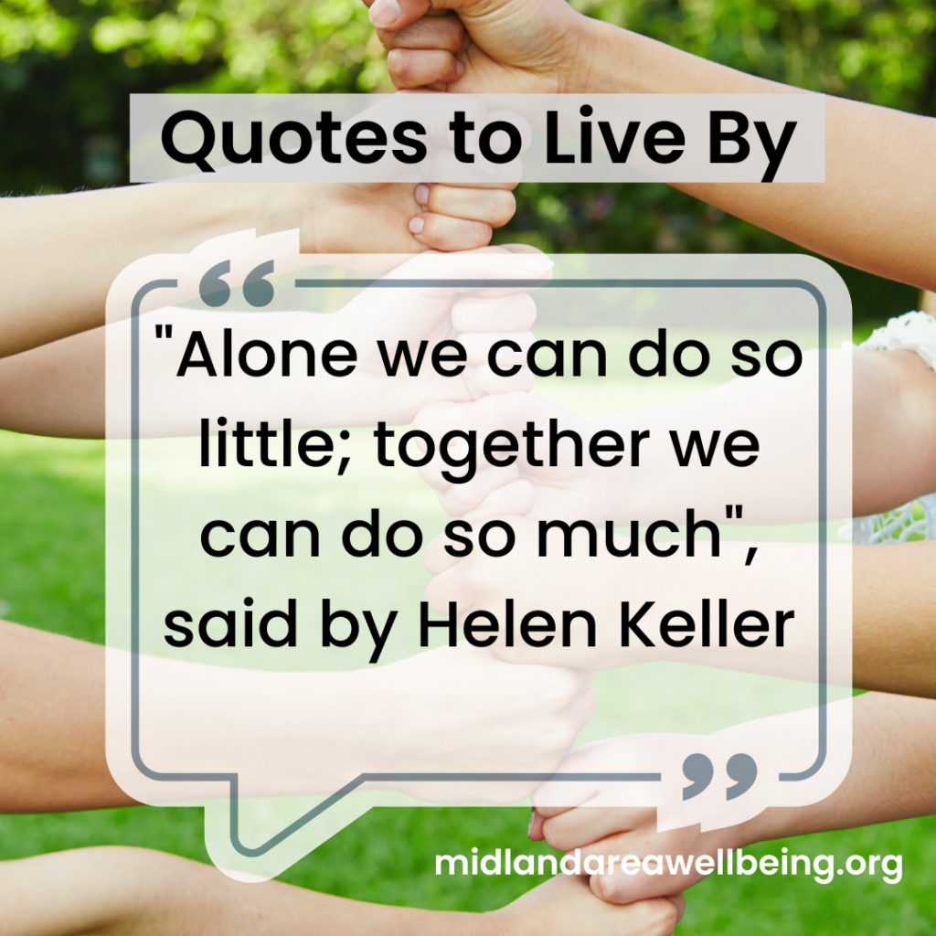 Jennifer Grace shares a Quote to Live By from the Midland Area Wellbeing Coalition.