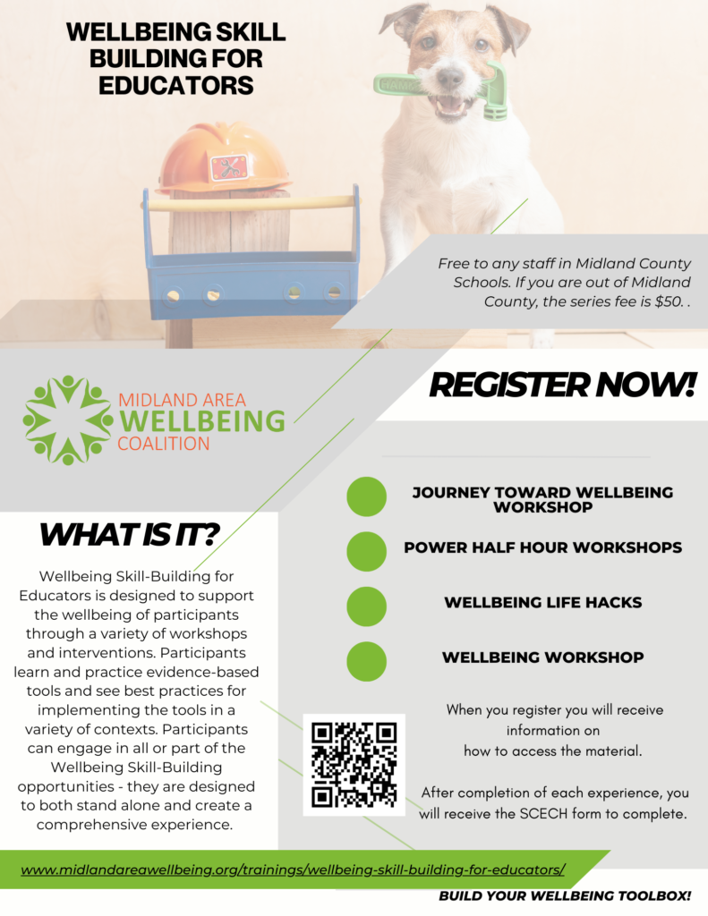 Wellbeing Skill Building for Educators from the Midland Area Wellbeing Coalition