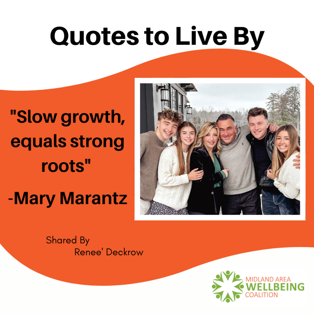 Renee' Deckrow Quote To Live By