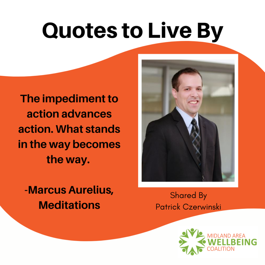 Patrick Czerwinski Quote to Live By Graphic