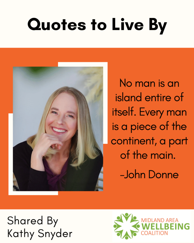 Quote To Live By from Kathy Snyder