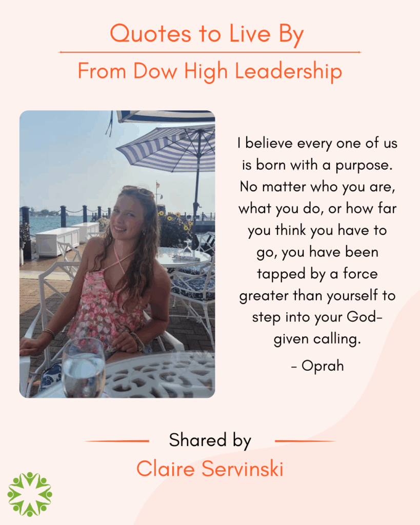 Claire Servinski shares a Quote to Live By from the Midland Area Wellbeing Coalition.