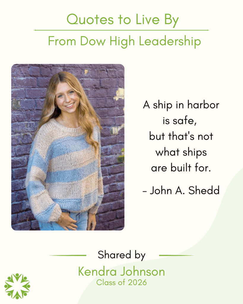 Kendra Johnson shares a Quote to Live By from the Midland Area Wellbeing Coalition.