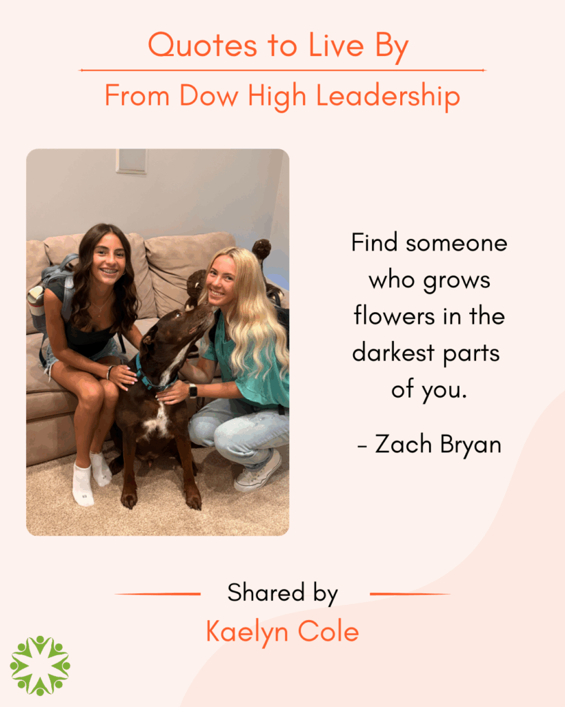 Kaelyn Cole shares a Quote to Live By from the Midland Area Wellbeing Coalition.