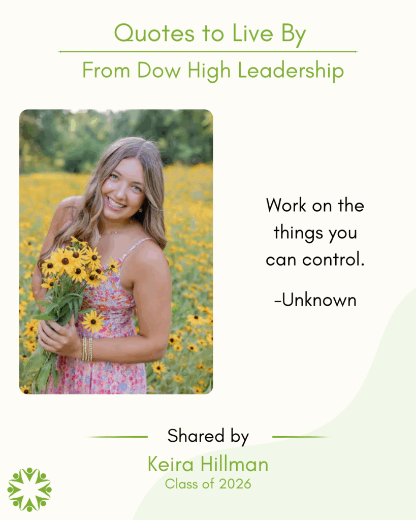 Keira Hillman shares a Quote to Live By from the Midland Area Wellbeing Coalition.