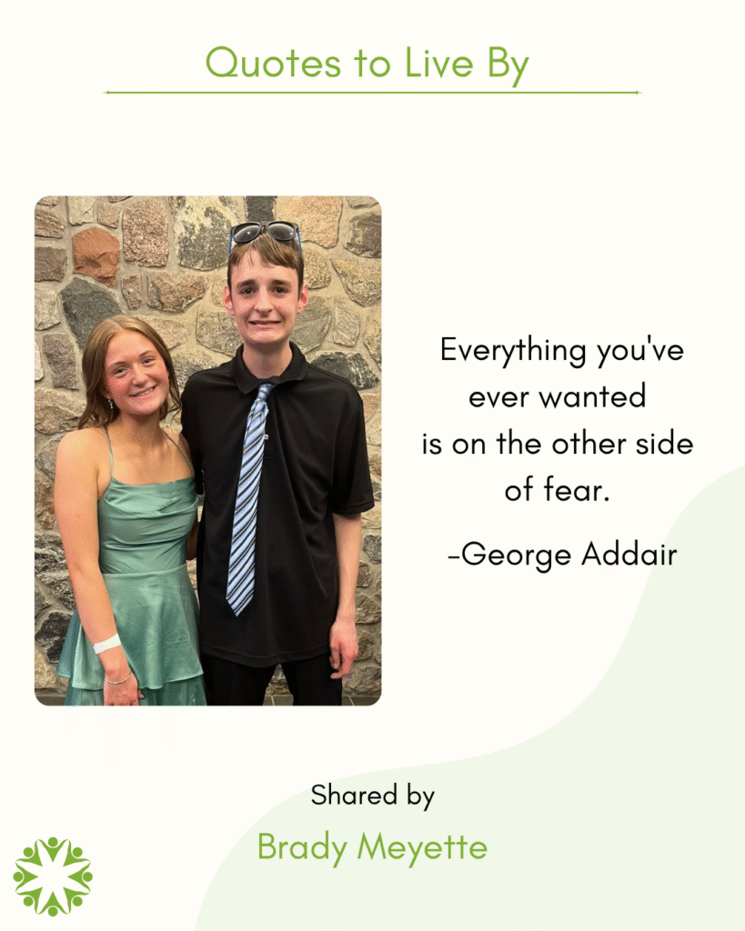 Quote to Live By from Brady Meyette