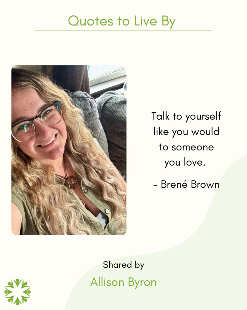 Quote to Live By from Allison Byron