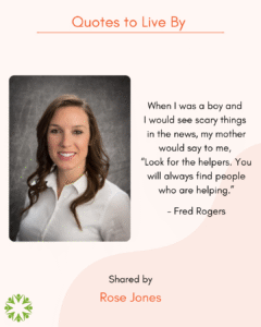 Quote to Live By from Rose Jones