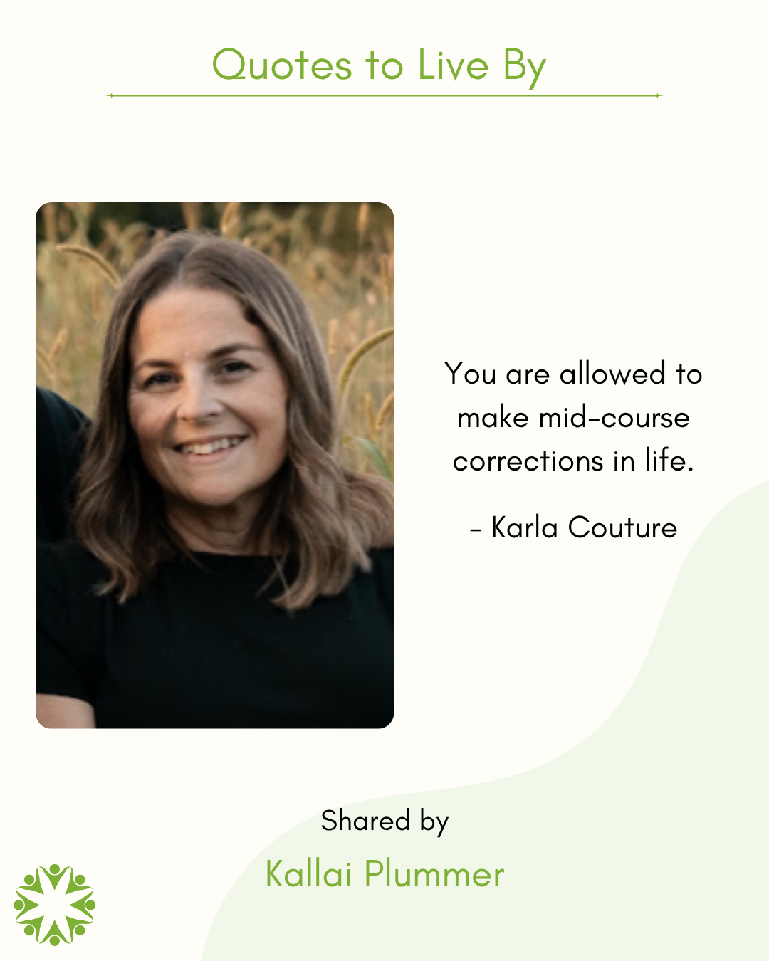 Quote to Live By from Kallai Plummer