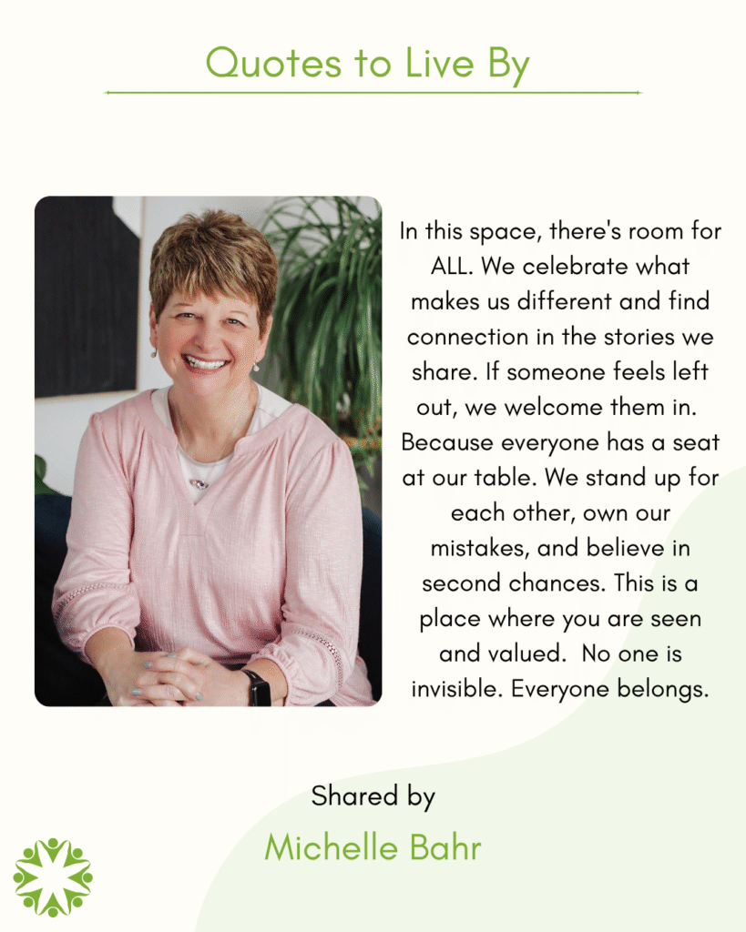 Quote to Live By from Michelle Bahr